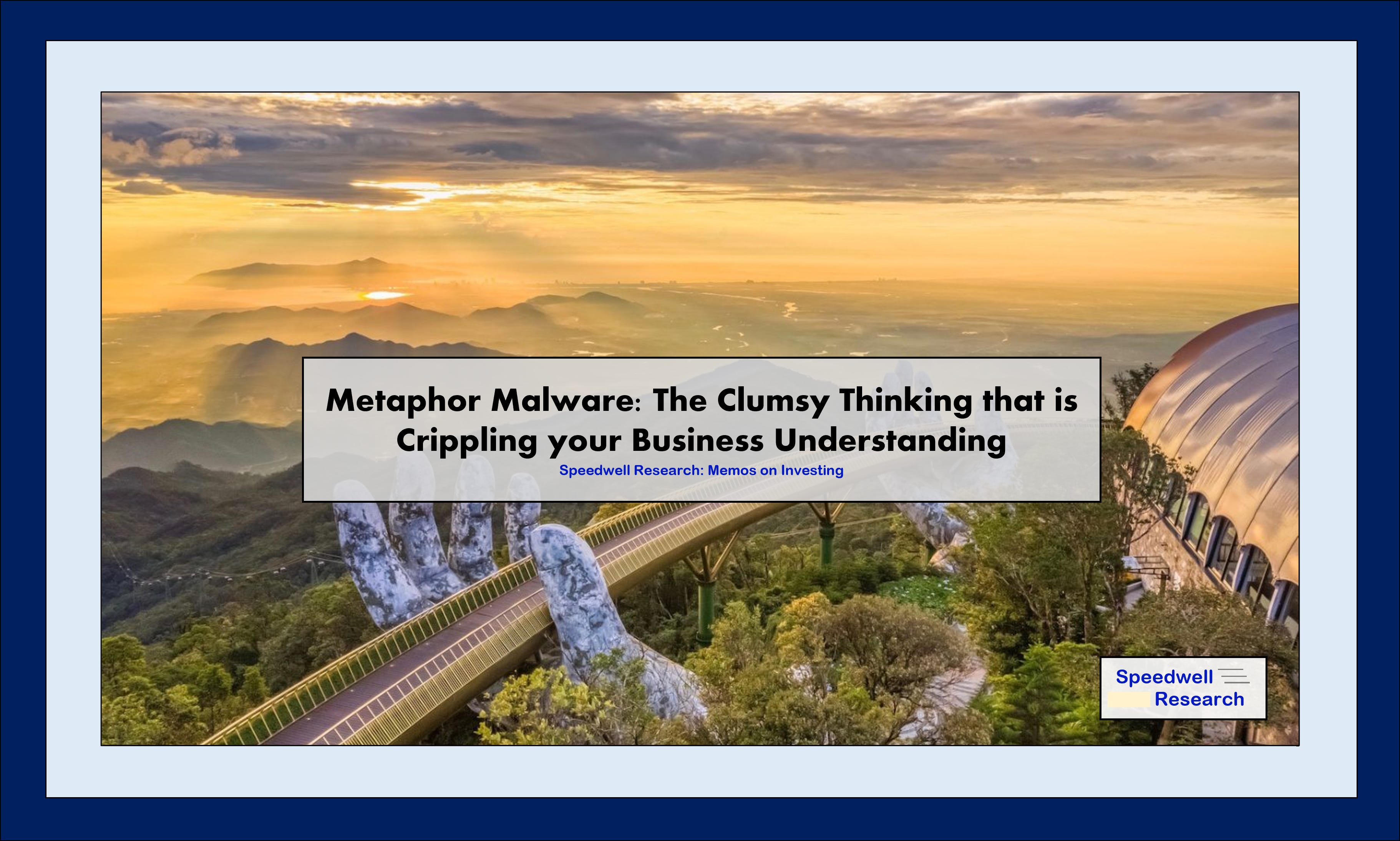 Metaphor Malware: The Clumsy Thinking That Is Crippling Your Business Understanding