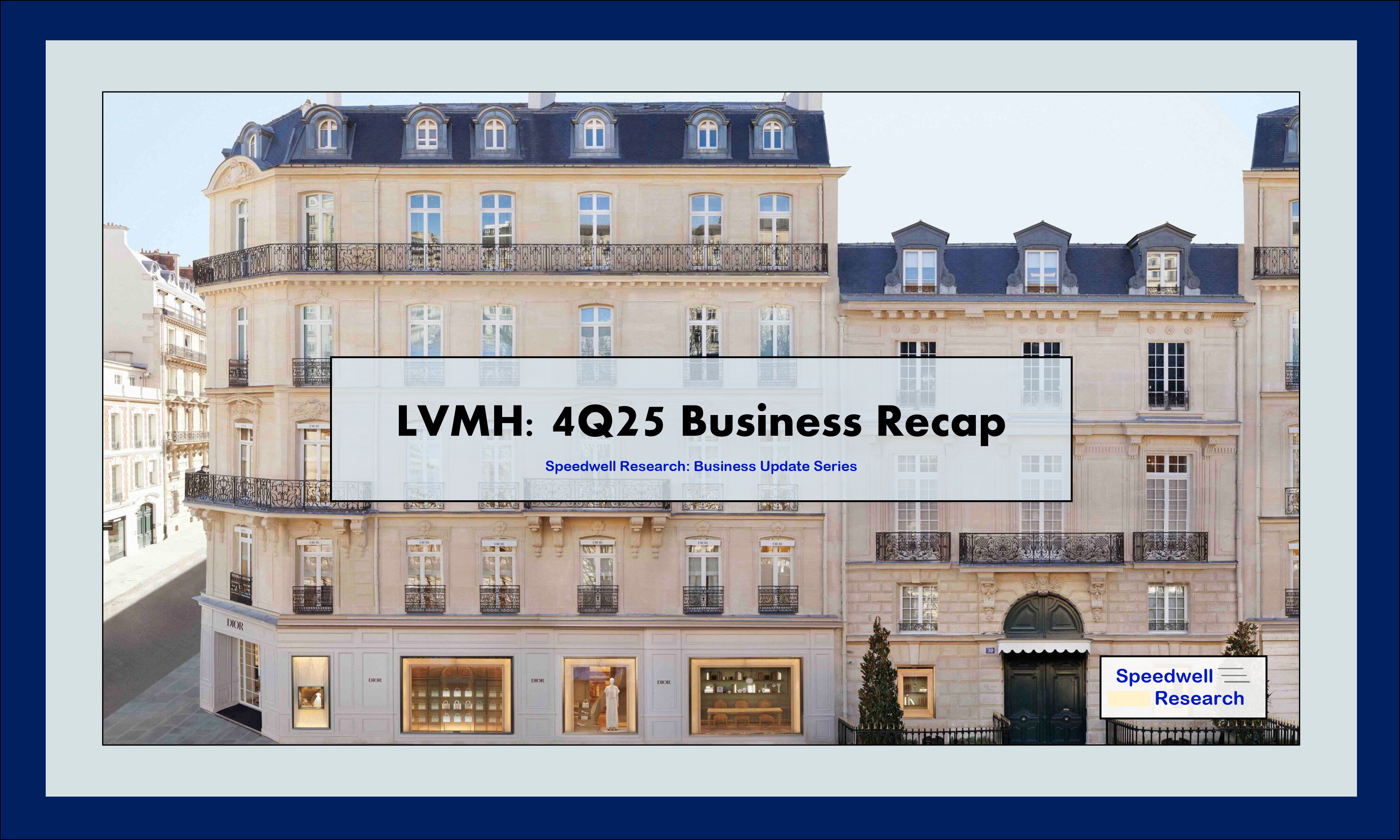 LVMH 4Q25 Business Recap: Profits Finish Down