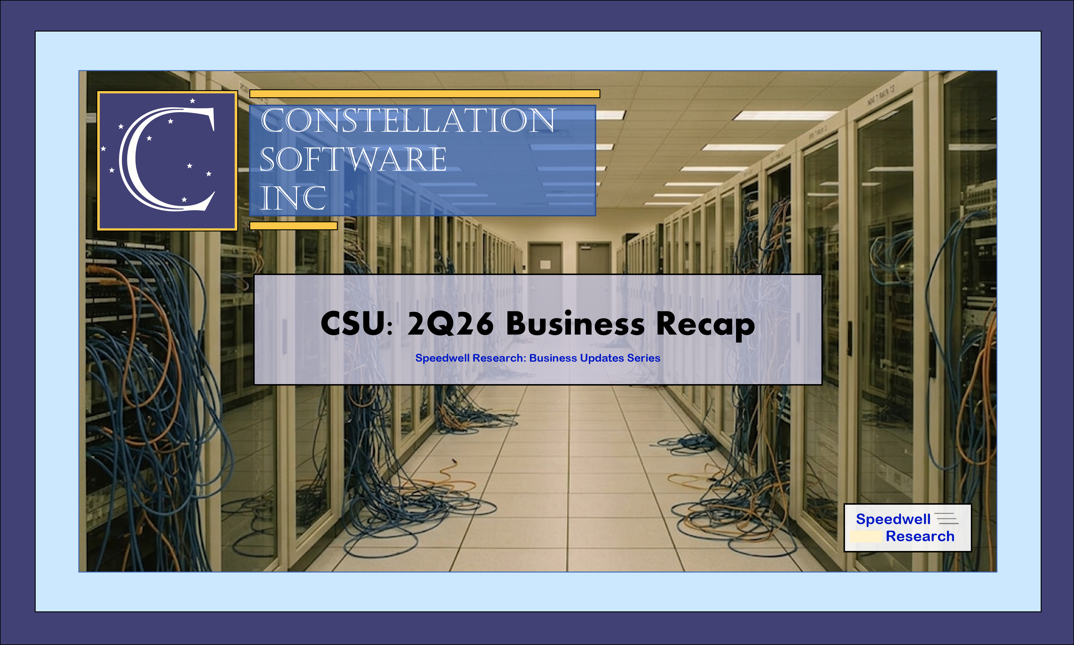 Constellation Software 2Q26 Recap: AI Didn’t Hurt or Help